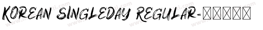 Korean SingleDay Regular字体转换